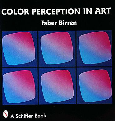 Load image into Gallery viewer, Color Perception in Art by Schiffer Publishing
