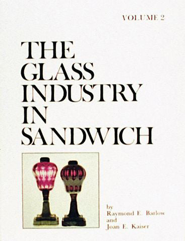 Load image into Gallery viewer, The Glass Industry in Sandwich by Schiffer Publishing
