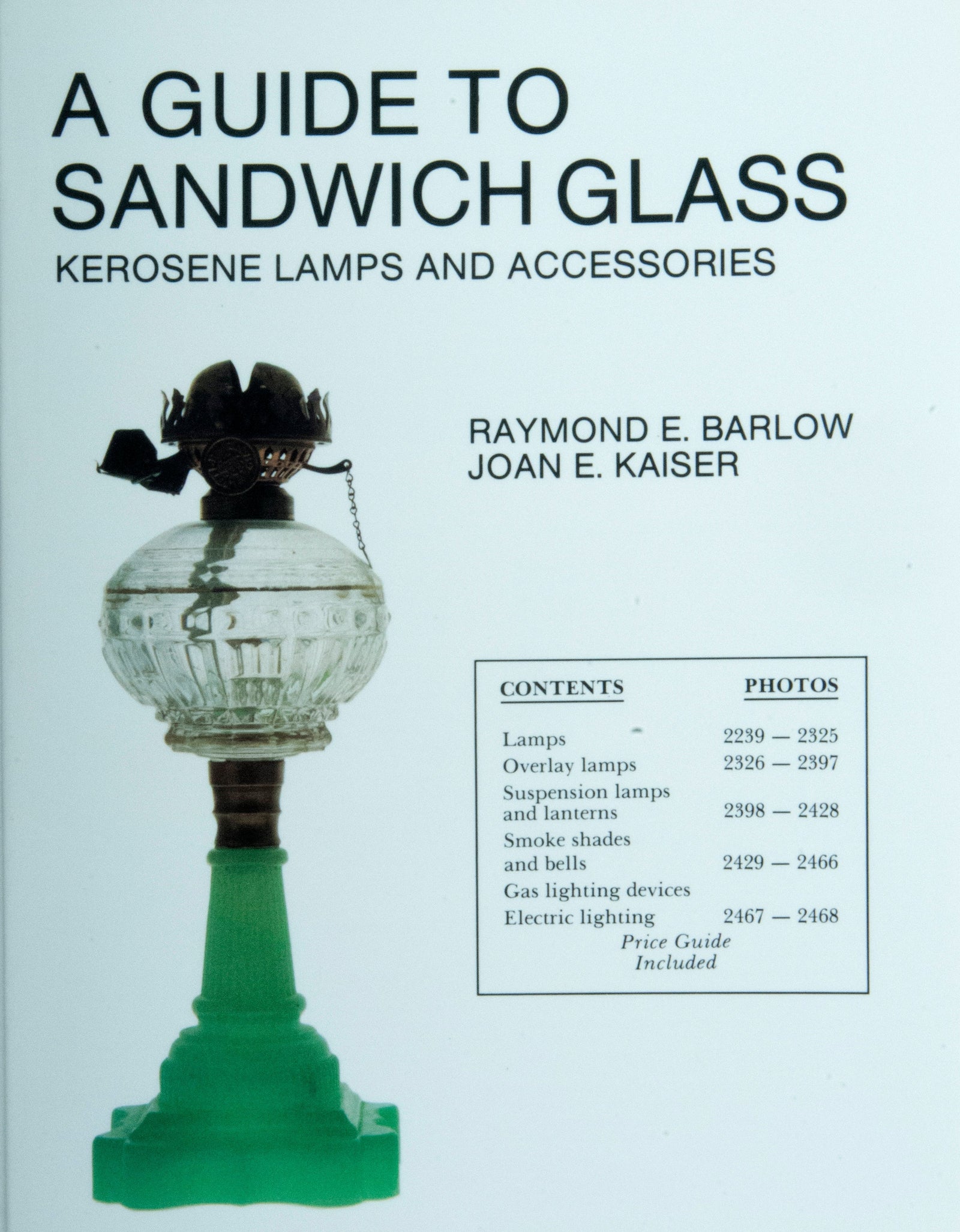 A Guide to Sandwich Glass by Schiffer Publishing