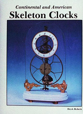 Load image into Gallery viewer, Continental and American Skeleton Clocks by Schiffer Publishing
