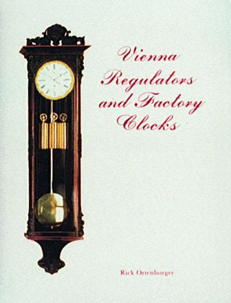 Load image into Gallery viewer, Vienna Regulator Clocks by Schiffer Publishing
