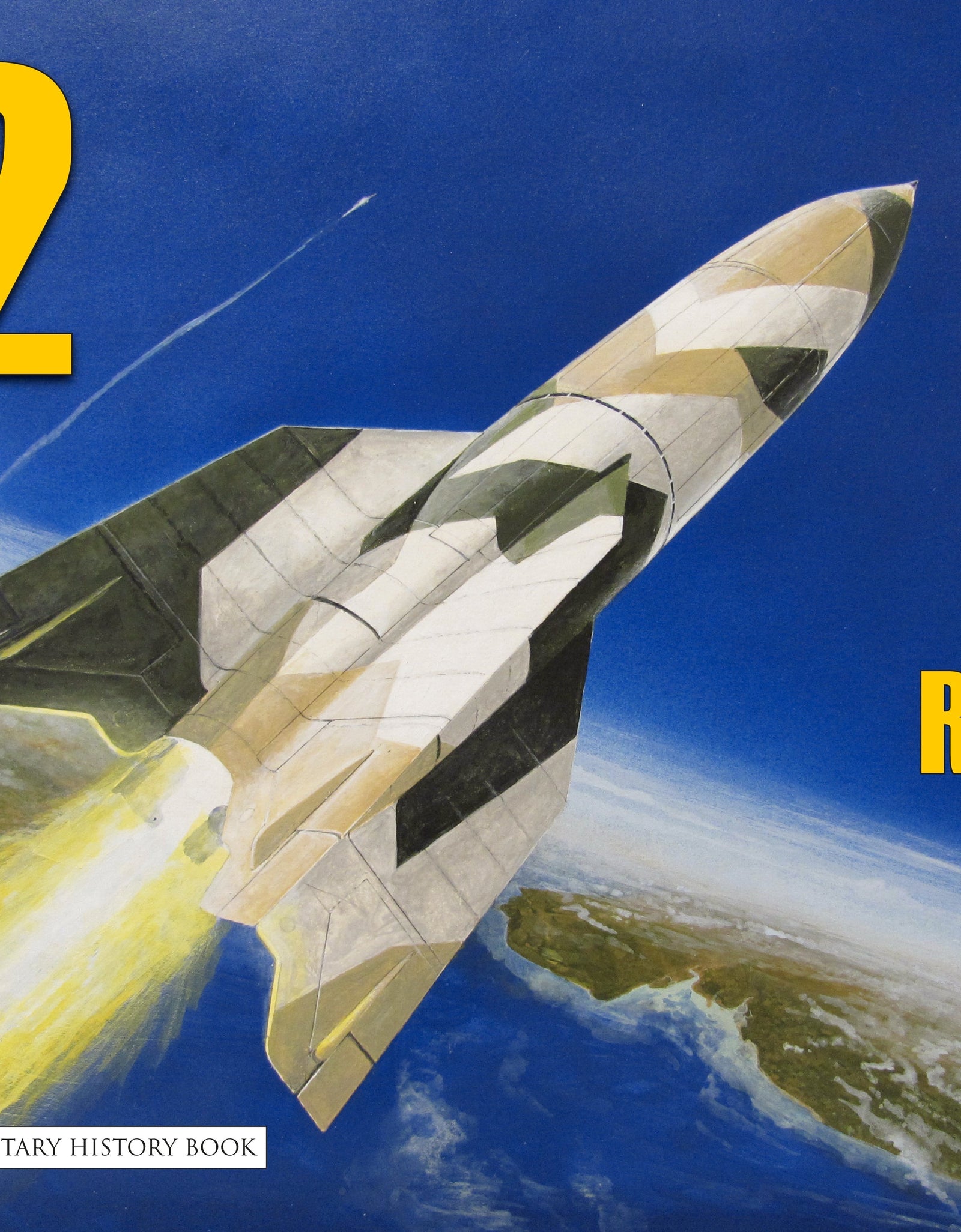V2: Dawn of the Rocket Age by Schiffer Publishing