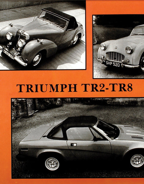 Load image into Gallery viewer, Triumph TR2-TR8 1953-1981 by Schiffer Publishing
