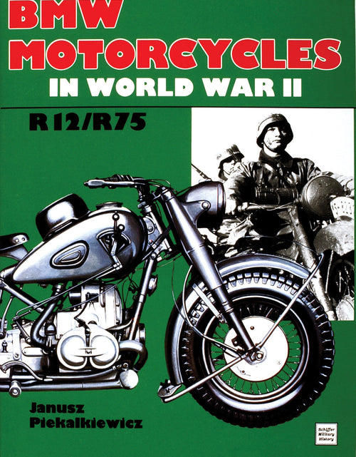 Load image into Gallery viewer, BMW Motorcycles in World War II by Schiffer Publishing
