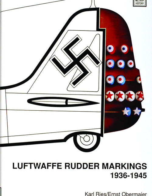 Load image into Gallery viewer, Luftwaffe Rudder Markings • 1936-1945 by Schiffer Publishing
