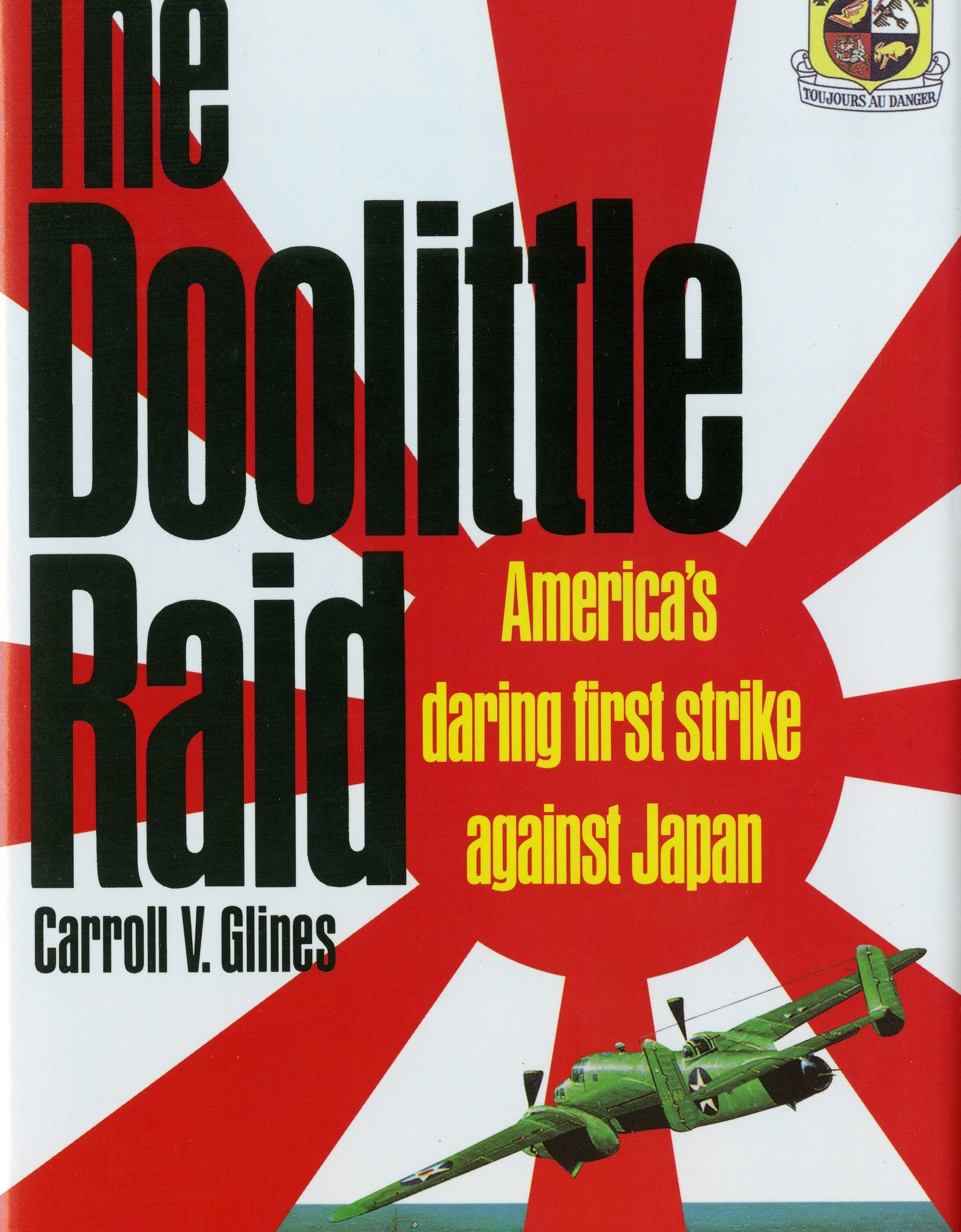 The Doolittle Raid by Schiffer Publishing