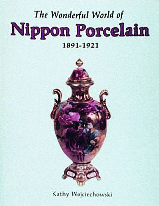 Load image into Gallery viewer, The Wonderful World of Nippon Porcelain, 1891-1921 by Schiffer Publishing
