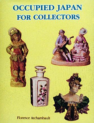 Load image into Gallery viewer, Occupied Japan for Collectors by Schiffer Publishing
