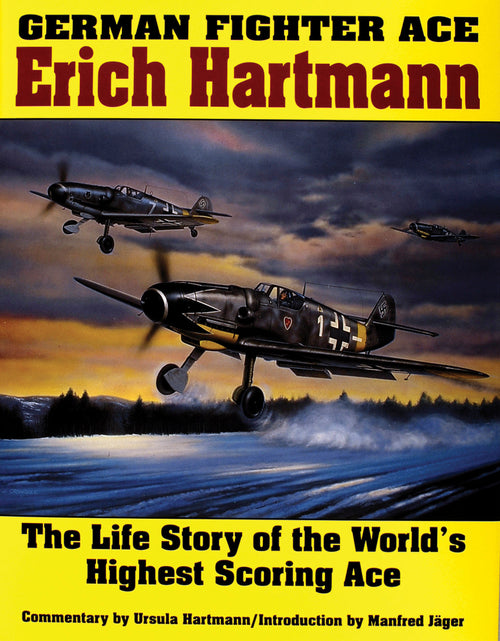Load image into Gallery viewer, German Fighter Ace Erich Hartmann by Schiffer Publishing
