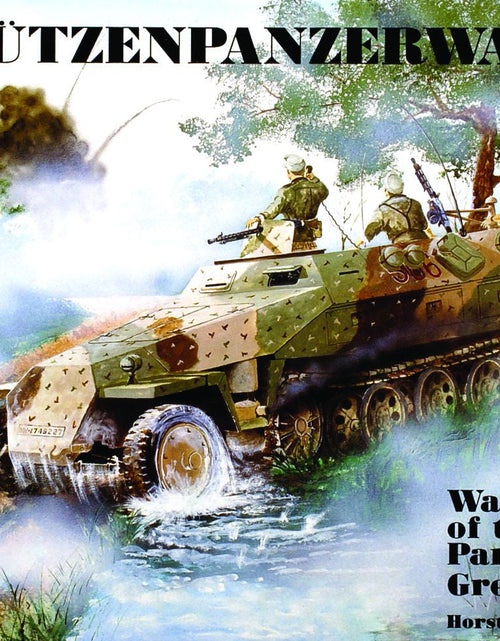 Load image into Gallery viewer, Schützenpanzerwagen by Schiffer Publishing
