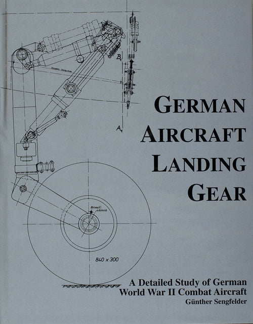Load image into Gallery viewer, German Aircraft Landing Gear by Schiffer Publishing
