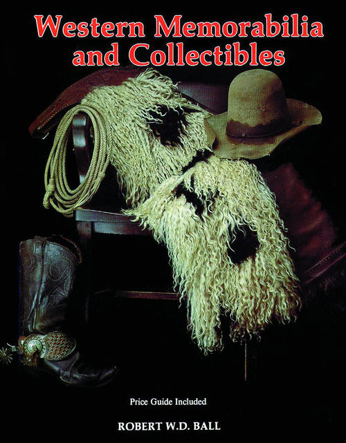 Load image into Gallery viewer, Western Memorabilia and Collectibles by Schiffer Publishing
