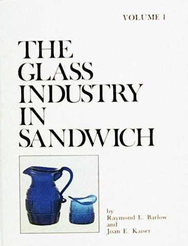Load image into Gallery viewer, The Glass Industry in Sandwich by Schiffer Publishing
