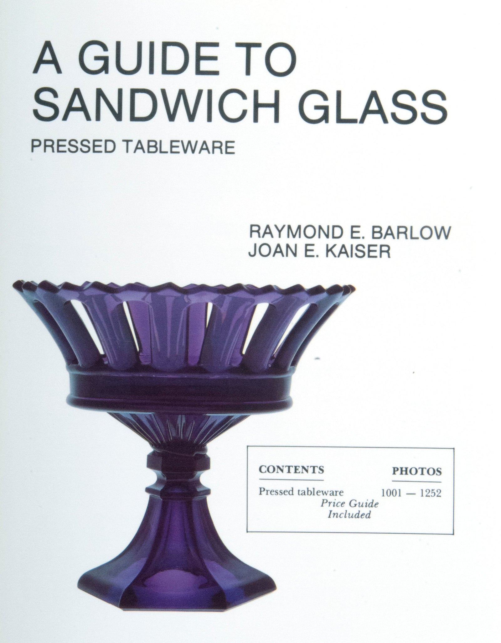 A Guide To Sandwich Glass by Schiffer Publishing