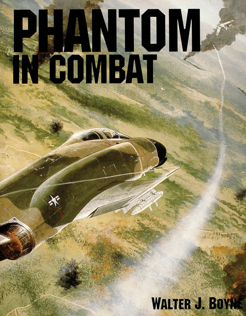 Load image into Gallery viewer, Phantom in Combat by Schiffer Publishing
