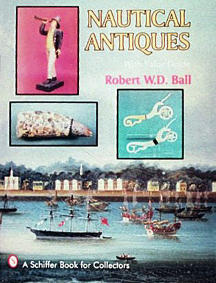 Load image into Gallery viewer, Nautical Antiques by Schiffer Publishing
