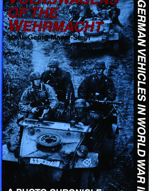 Load image into Gallery viewer, Volkswagens of the Wehrmacht by Schiffer Publishing
