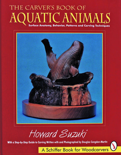 Load image into Gallery viewer, The Carver’s Book of Aquatic Animals by Schiffer Publishing
