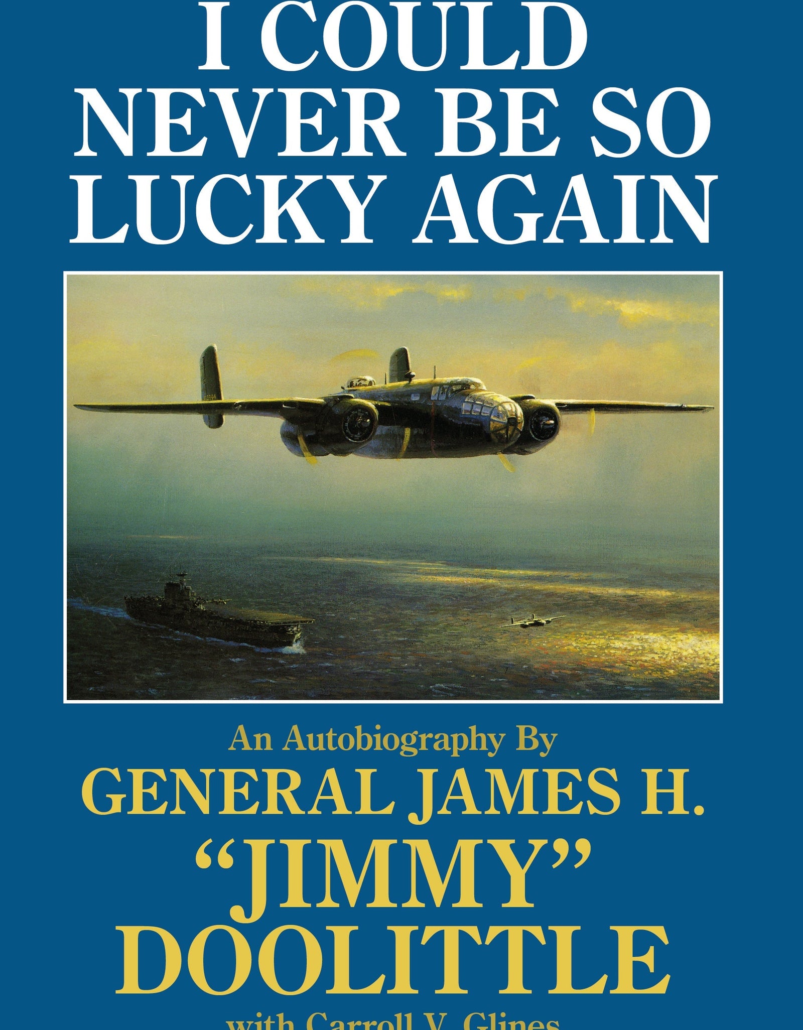 I Could Never Be So Lucky Again by Schiffer Publishing
