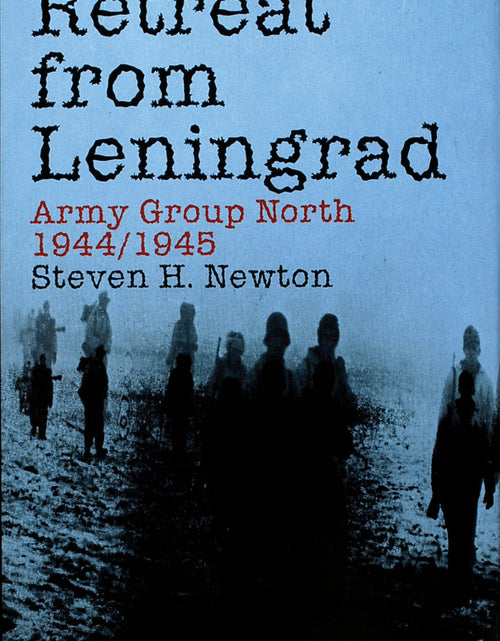 Load image into Gallery viewer, Retreat from Leningrad by Schiffer Publishing
