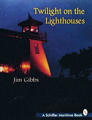 Load image into Gallery viewer, Twilight on the Lighthouses by Schiffer Publishing
