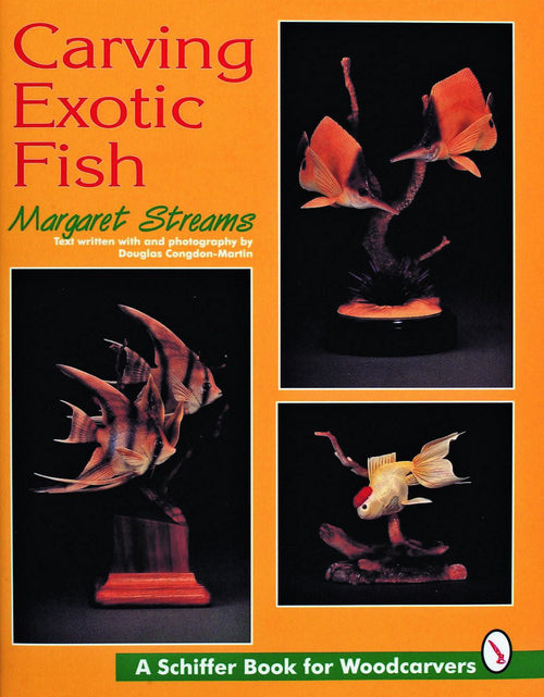 Load image into Gallery viewer, Carving Exotic Fish by Schiffer Publishing
