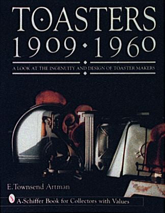 Load image into Gallery viewer, Toasters by Schiffer Publishing

