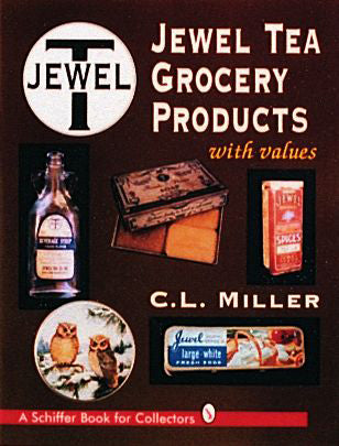 Load image into Gallery viewer, Jewel Tea Grocery Products by Schiffer Publishing
