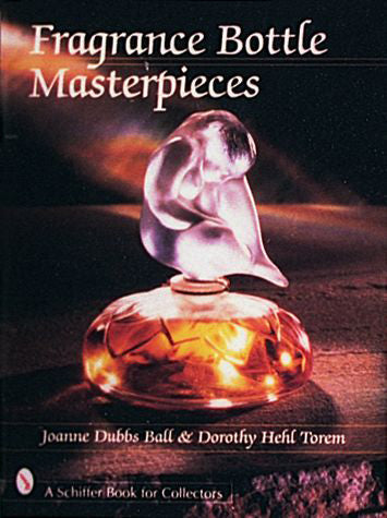 Load image into Gallery viewer, Fragrance Bottle Masterpieces by Schiffer Publishing
