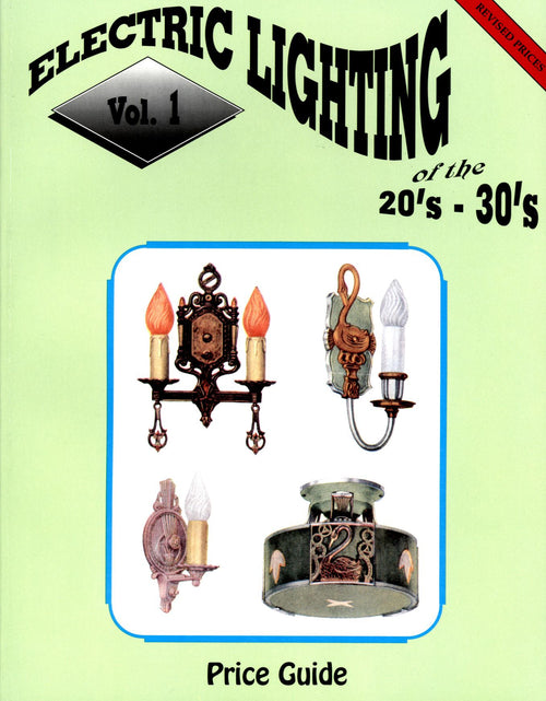 Load image into Gallery viewer, Electric Lighting of the 20s &amp; 30s Vol. 1 by Schiffer Publishing
