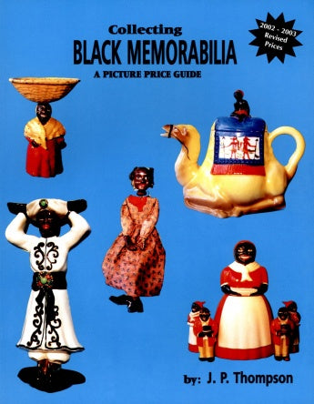Load image into Gallery viewer, Collecting Black Memorabilia by Schiffer Publishing
