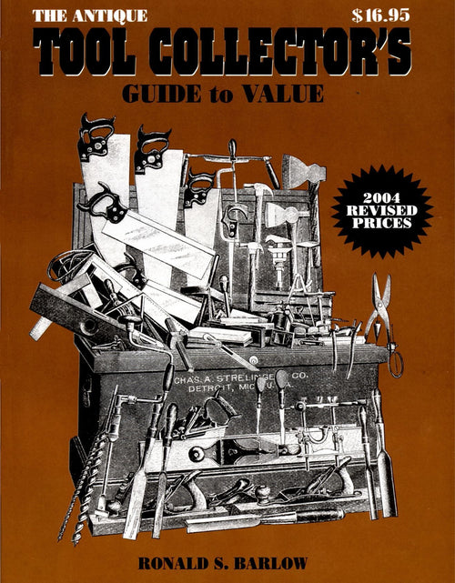 Load image into Gallery viewer, The Antique Tool Collector's Guide to Value by Schiffer Publishing
