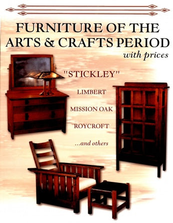 Furniture of the Arts & Crafts Period by Schiffer Publishing