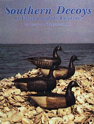 Load image into Gallery viewer, Southern Decoys of Virginia and the Carolinas by Schiffer Publishing
