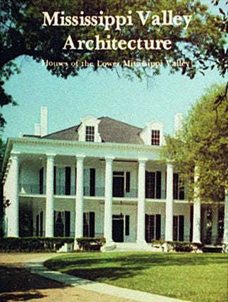 Load image into Gallery viewer, Mississippi Valley Architecture by Schiffer Publishing
