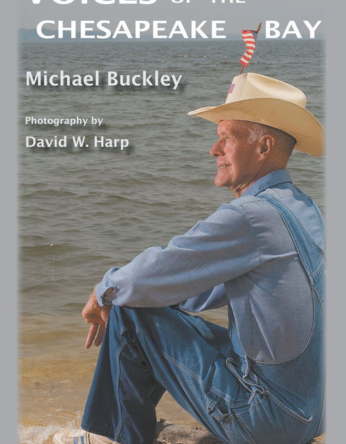 Load image into Gallery viewer, Voices of the Chesapeake Bay by Schiffer Publishing
