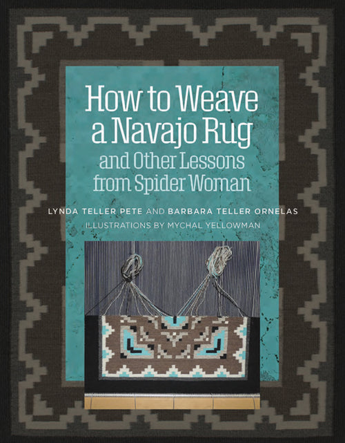 Load image into Gallery viewer, How to Weave a Navajo Rug and Other Lessons from Spider Woman by Schiffer Publishing
