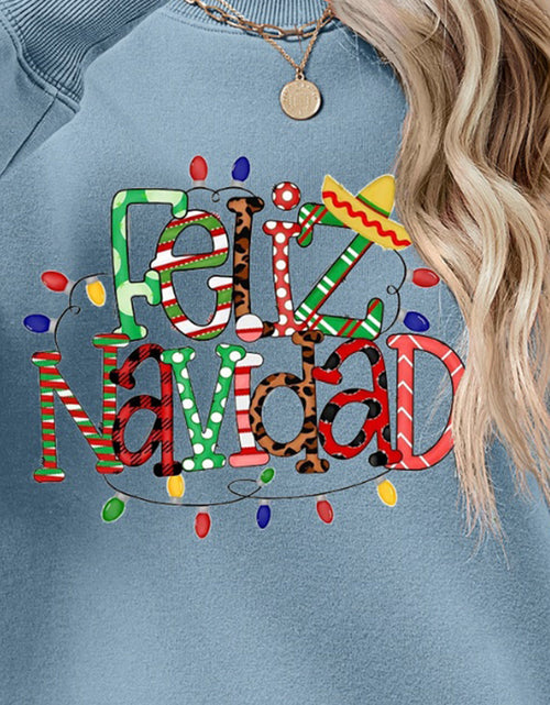 Load image into Gallery viewer, FELIZ NAVIDAD Round Neck Drop Shoulder Sweatshirt
