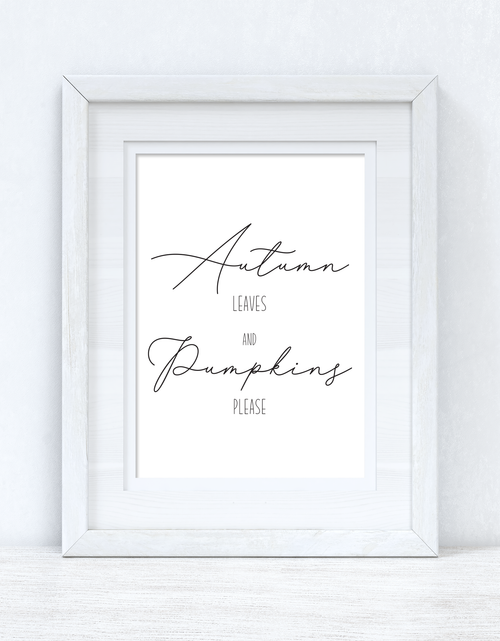 Load image into Gallery viewer, Autumn Leaves And Pumpkins Please Portrait Autumn Seasonal Wall Home Decor Print by WinsterCreations™ Official Store
