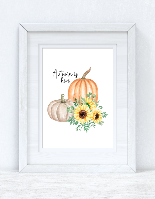 Load image into Gallery viewer, Autumn Is Here Autumn Seasonal Wall Home Decor Print by WinsterCreations™ Official Store
