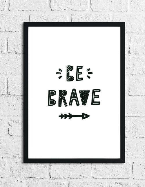 Load image into Gallery viewer, Scandinavian Be Brave Arrows Children's Nursery Bedroom Wall Decor Print by WinsterCreations™ Official Store

