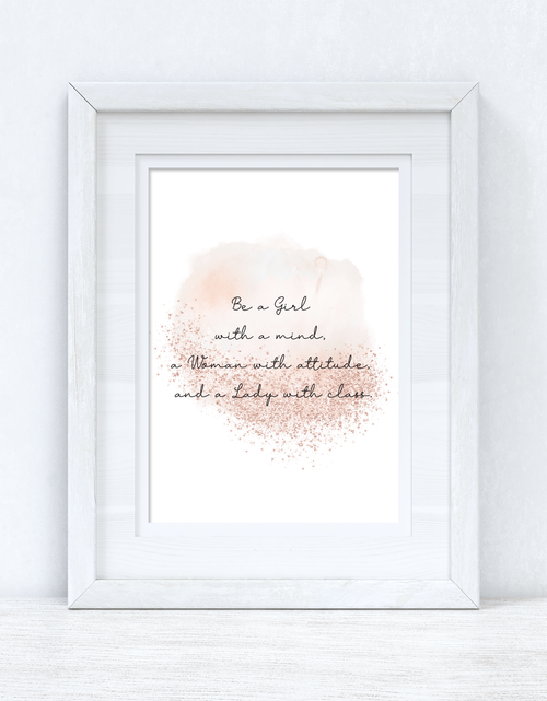 Load image into Gallery viewer, Be A Girl With A Mind Rose Gold Inspirational Wall Home Decor Print by WinsterCreations™ Official Store
