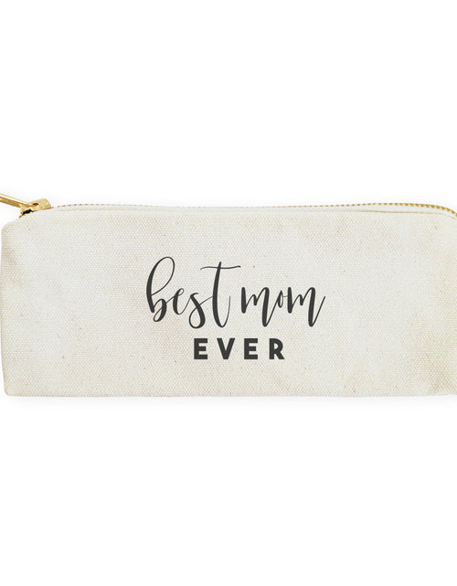 Load image into Gallery viewer, Best Mom Ever Cotton Canvas Pencil Case and Travel Pouch by The Cotton &amp; Canvas Co.
