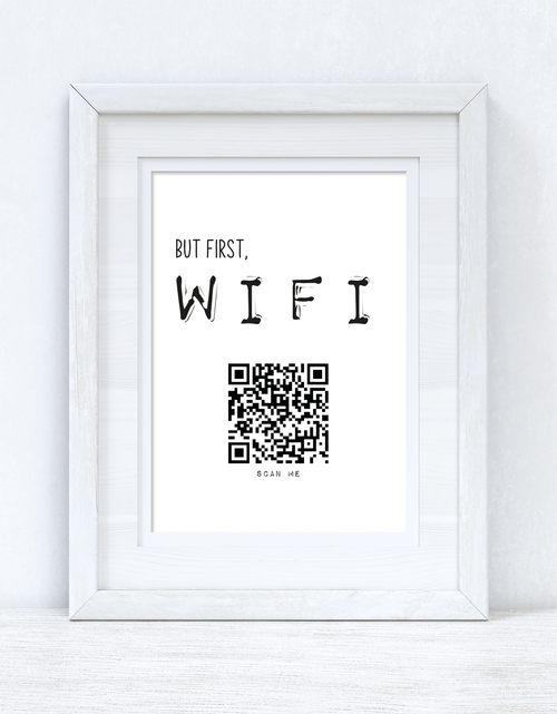 Load image into Gallery viewer, But First Wifi QR Scan Home Wall Decor Print by WinsterCreations™ Official Store
