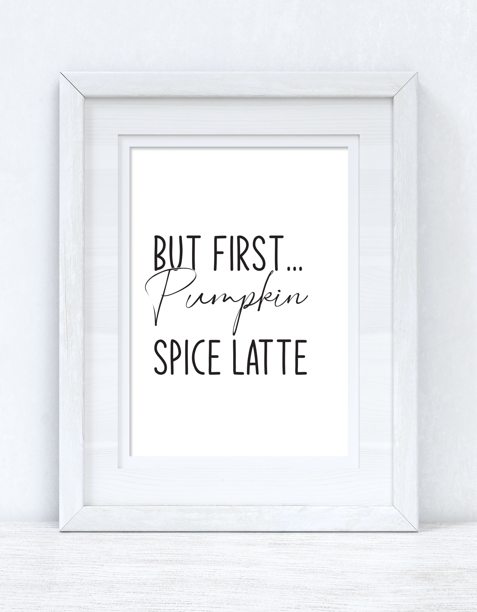 But First Pumpkin Spice Latte Autumn Seasonal Wall Home Decor Print by WinsterCreations™ Official Store