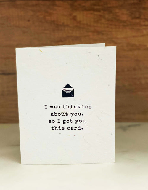 Load image into Gallery viewer, Got You A Card Seed Paper Greeting Card by Soothi

