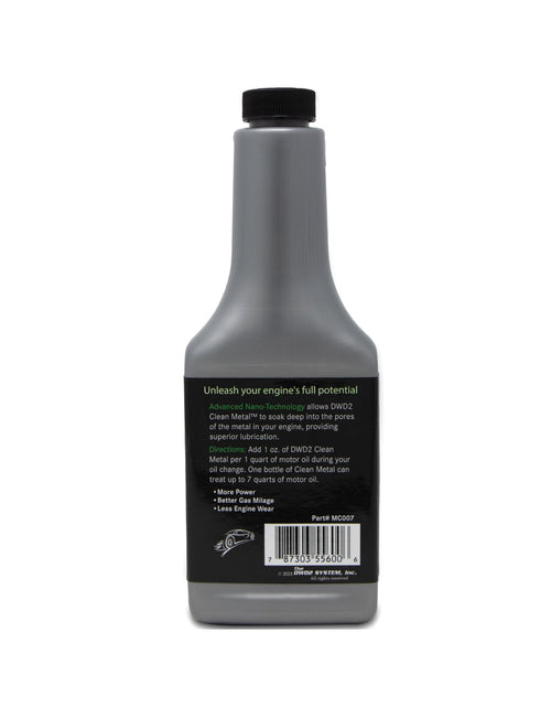 Load image into Gallery viewer, DWD2 Clean Metal™ Conditioner - Engine Oil Additive, Friction Reducer 7 oz. | Motor Oil Additive | Nano-Technology | Reduce Heat and Friction | Enhance Engine Performance | Increase Fuel Economy by The DWD2 System, Inc.
