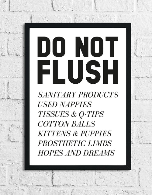 Load image into Gallery viewer, Do Not Flush Humorous Bathroom Wall Decor Print by WinsterCreations™ Official Store
