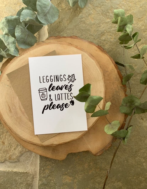 Load image into Gallery viewer, Leggings Leaves &amp; Lattes Please 2022 Autumn Seasonal Wall Home Decor Print by WinsterCreations™ Official Store
