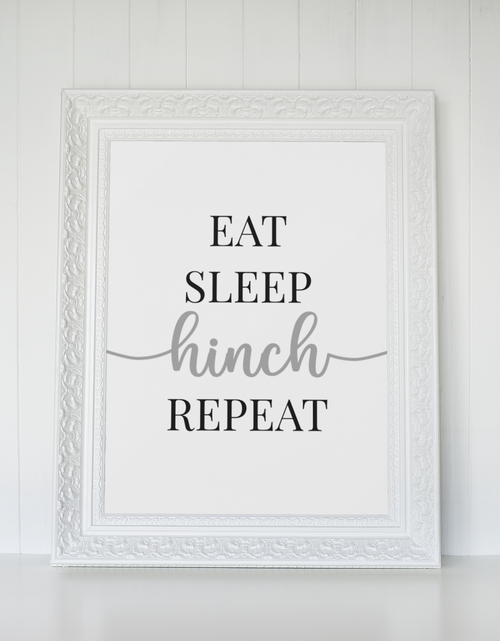 Load image into Gallery viewer, Eat Sleep Hinch Repeat 2 Cleaning Home Wall Decor Print by WinsterCreations™ Official Store
